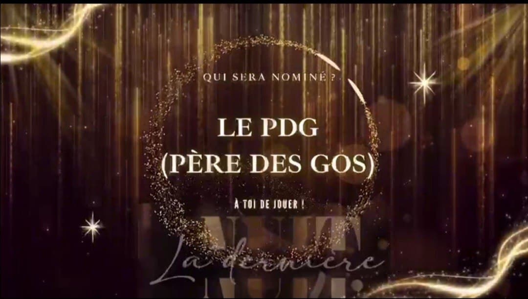 Le PDG ( Père des gos )